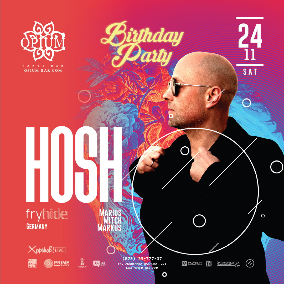24.11 :: H.O.S.H :: Birthday Party